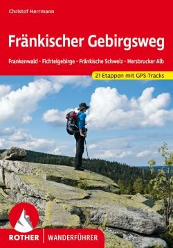 "Fränkischer Gebirgsweg" von Christof Herrmann (2021)