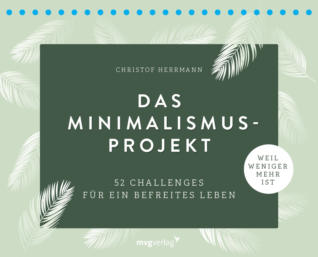 Aufstellkalender "Das Minimalismus-Projekt - 52 Challenges für ein befreites Leben" von Christof Herrmann